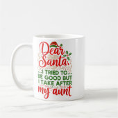 Funny Dear Santa I Tried To Be Good But I Take Aft Koffiemok (Links)