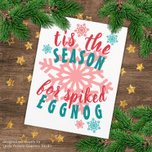 Funny December Winter Season Eggnog Quote Word