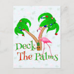 Funny Deck Briefkaart<br><div class="desc">Funny Deck the Palms Christmas Beach Flamingos for any warm weather Xmas or beach Christmas with these beautiful pink birds.</div>