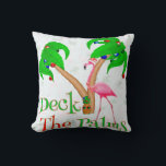 Funny Deck Kussen<br><div class="desc">Funny Deck the Palms Christmas Beach Flamingos for any warm weather Xmas or beach Christmas with these beautiful pink birds.</div>