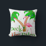 Funny Deck Kussen<br><div class="desc">Funny Deck the Palms Christmas Beach Flamingos for any warm weather Xmas or beach Christmas with these beautiful pink birds.</div>