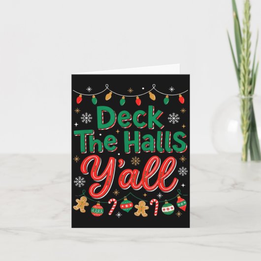 Funny Deck The Halls Y’all Christmas Humor  Kaart (Voorkant)