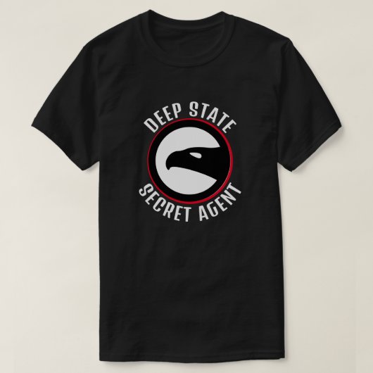 Funny Deep State Secret Agent T-shirt (Design voorkant)