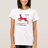 Funny Deer Buck Pun T-shirt (Voorkant)