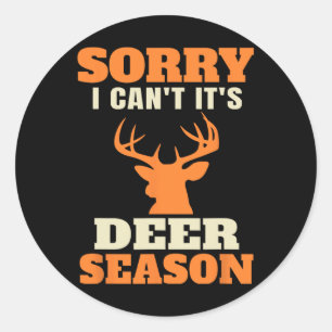 Funny Deer Hunting Gezegde Joke Ronde Sticker