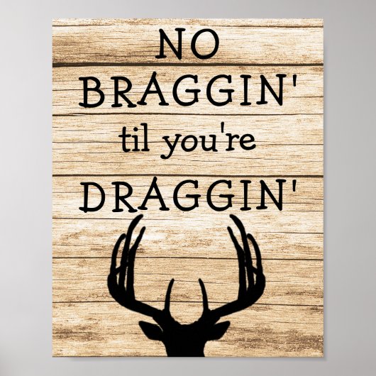 Funny Deer Hunting Hunter Poster (Voorkant)
