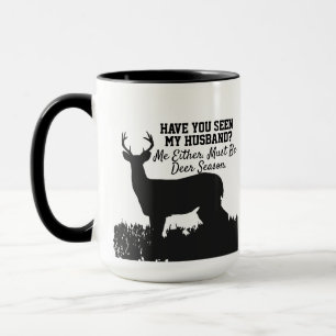 Funny Deer Hunting Husband Quote Mok