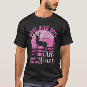 Funny Deer Hunting Laat dit meisje Show je hoe te T-shirt