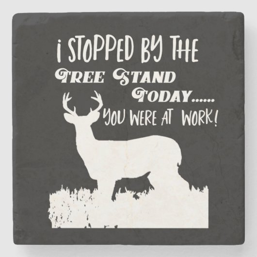 Funny Deer Hunting Quote Black Bar Stenen Onderzetter (Voorkant)