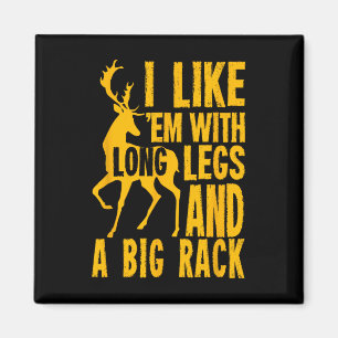 Funny Deer Hunting Quote Gift for Hunters Magneet