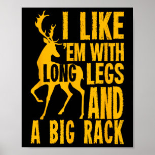 Funny Deer Hunting Quote Gift for Hunters Poster
