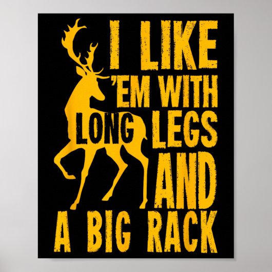 Funny Deer Hunting Quote Gift for Hunters Poster (Voorkant)