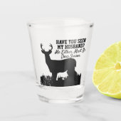 Funny Deer Hunting Season Husband Wife Cute Quote Shot Glas (Voorkant)