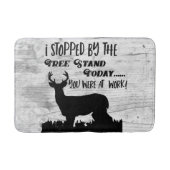 Funny Deer Hunting Tree Stand Whitetail Buck Quote Badmat (Voorkant)