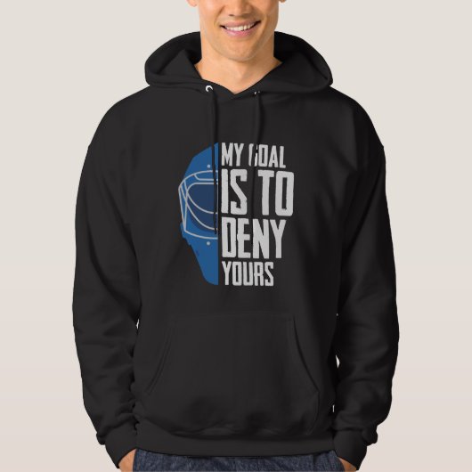 Funny Defence Goalie Ice Hockey Goalkeeper Hoodie (Voorkant)