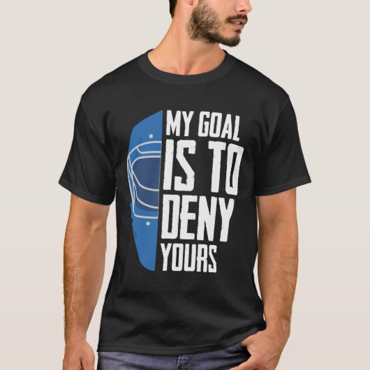 Funny Defence Goalie Ice Hockey Goalkeeper T-shirt (Voorkant)