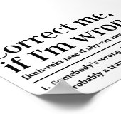 Funny Definition corrigeert me als ik het mis heb Poster (Hoek)