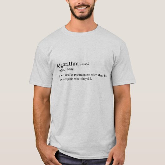 Funny definition of Algoritm T-shirt (Voorkant)