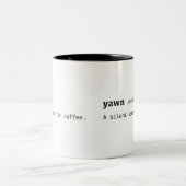 Funny Definition of Yawn Coffee Mok (Center)