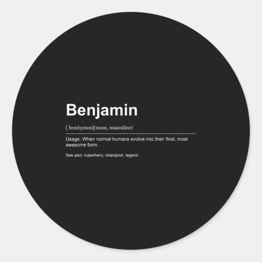 Funny Definition Quote For The Name Benjamin _ Ronde Sticker (Voorkant)