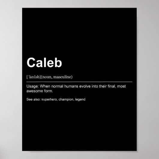 Funny Definition Quote For The Name Caleb _ Poster (Voorkant)