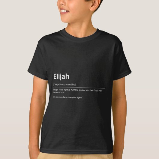 Funny Definition Quote For The Name Elijah _ T-shirt (Voorkant)