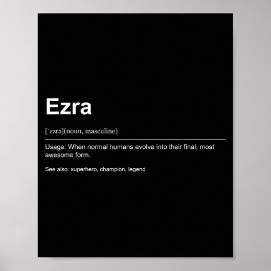 Funny Definition Quote For The Name Ezra _  Poster (Voorkant)