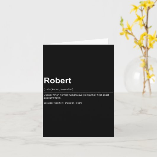 Funny Definition Quote For The Name Robert _  Kaart (Gele Bloem)