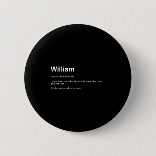 Funny Definition Quote For The Name William _ Ronde Button 5,7 Cm (Voorkant)