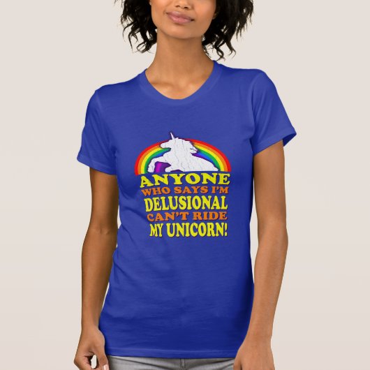 Funny Delusional Unicorn ( nood) T-shirt (Voorkant)