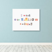 Funny demand for money Ransom Note Collage Canvas Afdruk (Insitu (Houten vloer))