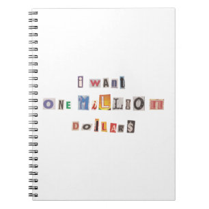 Funny demand for money Ransom Note Collage Notitieboek