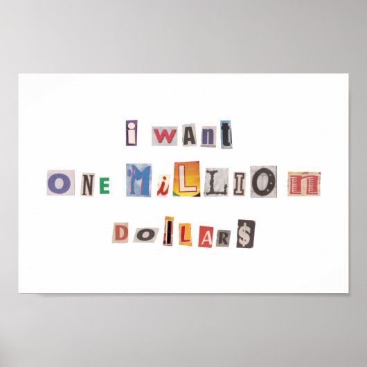 Funny demand for money Ransom Note Collage Poster (Voorkant)