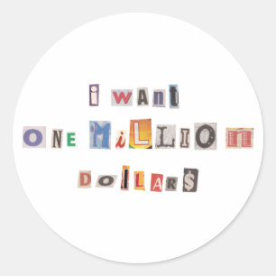 Funny demand for money Ransom Note Collage Ronde Sticker