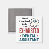 Funny Dental Assistant Exhaustote Quote Magneet (Voorkant / Achterkant)