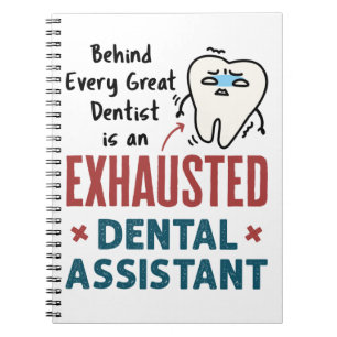 Funny Dental Assistant Exhaustote Quote Notitieboek