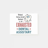 Funny Dental Assistant Exhaustote Quote Post-it® Notes (Voorkant)