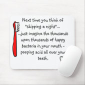 Funny Dental Humor Mousepad Muismat (Met muis)