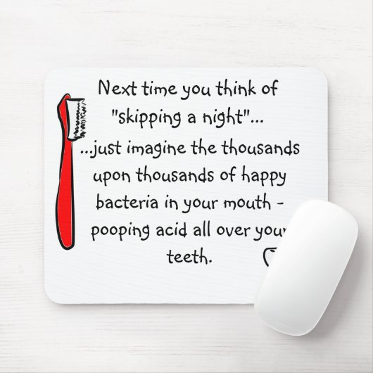 Funny Dental Humor Mousepad Muismat (Met muis)