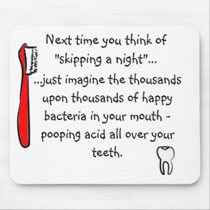 Funny Dental Humor Mousepad Muismat