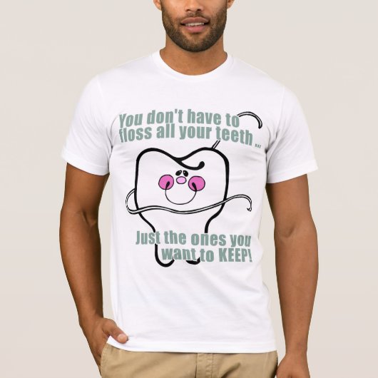 Funny Dental Hygienist T-shirt (Voorkant)
