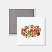 Funny Dental Squad Teeth Dentist Autumn Fall Thank Magneet (Voorkant / Achterkant)