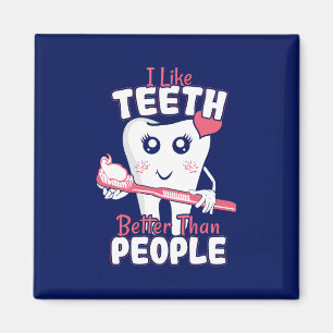 Funny Dentist - als Teeth Beter dan mensen Magneet