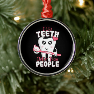 Funny Dentist - als Teeth Beter dan mensen Metalen Ornament