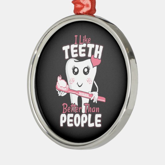 Funny Dentist - als Teeth Beter dan mensen Metalen Ornament (Links)