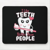 Funny Dentist - als Teeth Beter dan mensen Muismat (Voorkant)