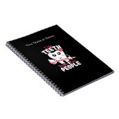 Funny Dentist - als Teeth Beter dan mensen Notitieboek (Rechterzijde)