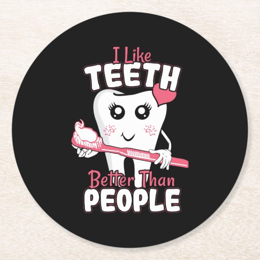 Funny Dentist - als Teeth Beter dan mensen Ronde Kartonnen Onderzetter (Voorkant)