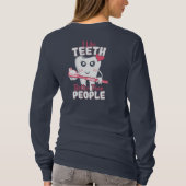 Funny Dentist - als Teeth Beter dan mensen T-shirt (Achterkant)