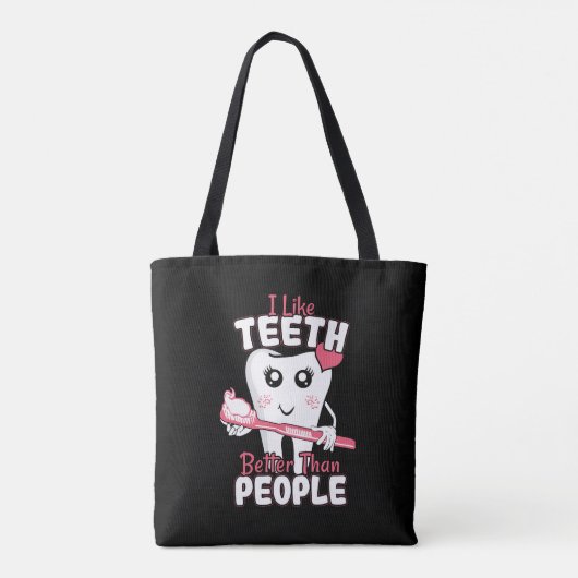 Funny Dentist - als Teeth Beter dan mensen Tote Bag (Achterkant)
